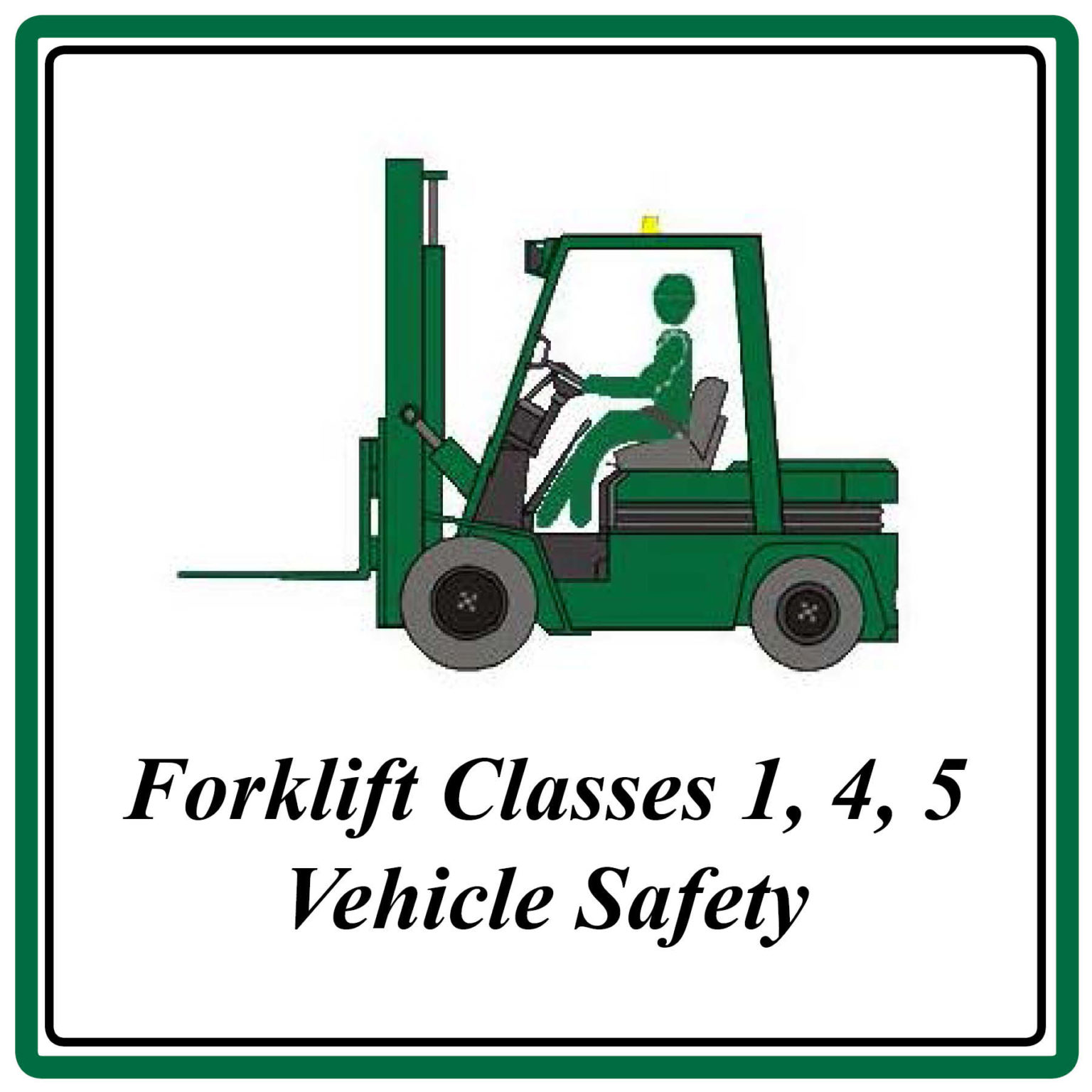 Forklift Classes 1, 4, 5 Safety Course Materials For Safety Trainers