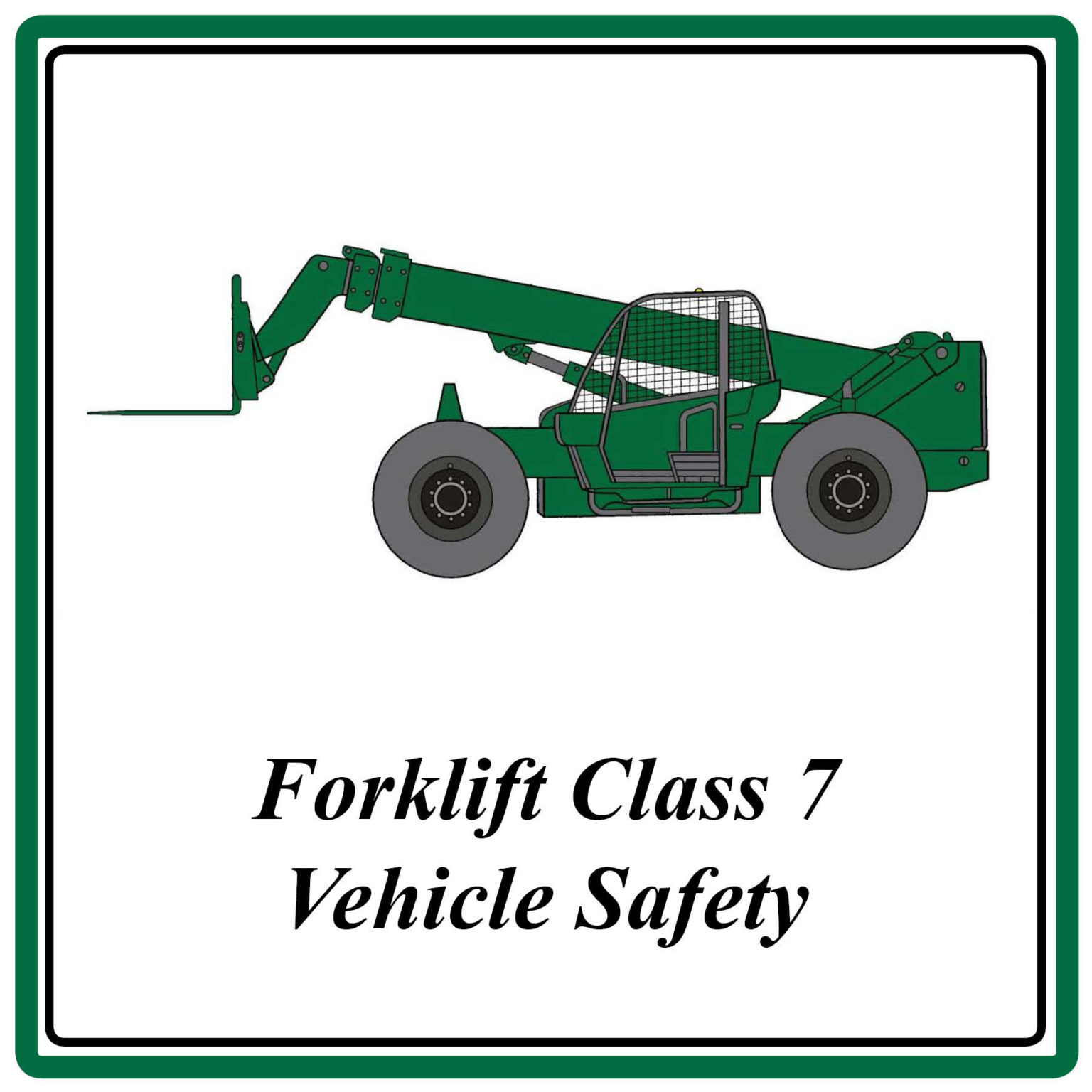 Forklift Class 7 Safety Course Materials For Safety Trainers